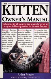 The Kitten Owners Manual Arden Moore