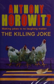 The Killing Joke Horowitz Anthony 1955 Author