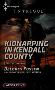 Kidnapping In Kendall County Fossen Delores