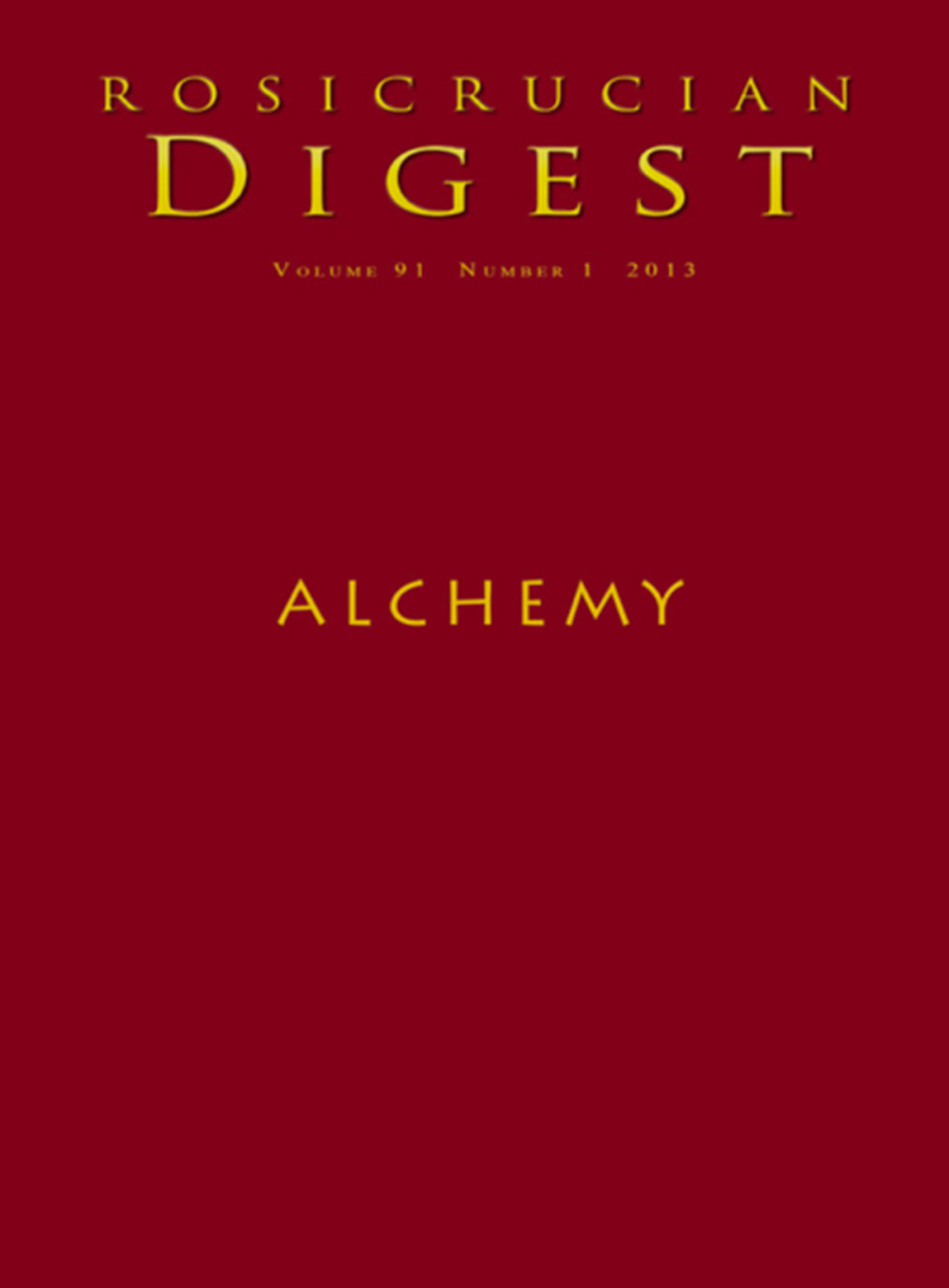 Alchemy Rosicrucian Digest Rosicrucian Order Amorc Kindle Editions Bernard