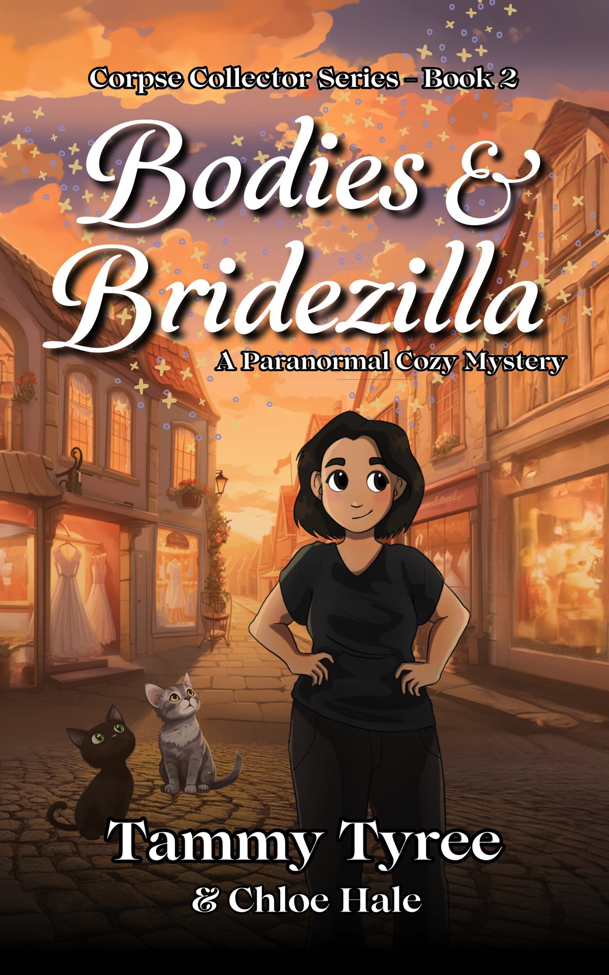 Bodies Bridezilla Corpse Collector Series Book 2 A Humorous Ghost Paranormal Womens Fiction Cozy Mystery Corpse Collector Cozy Mystery Series Hale