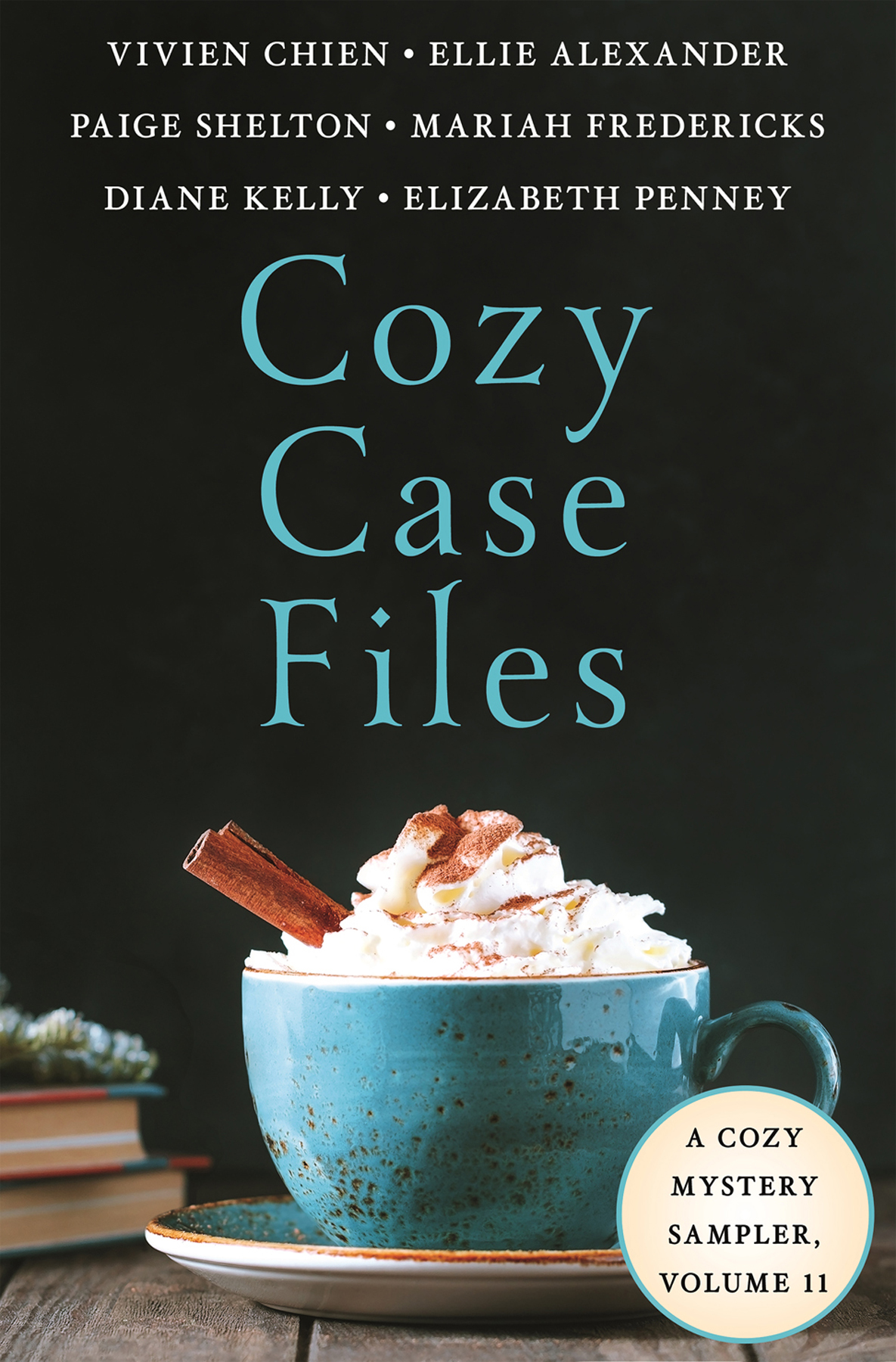 Cozy Case Files A Cozy Mystery Sampler Volume 11 Fredericks