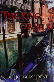 The King Of Silk Trent Joe Douglas