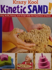 Krazy Kool Kinetic Sand Play Build Stamp And Sculpt With The Superhero Of Sand Kollmar