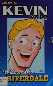 Kevin Keller Welcome To Riverdale Parent Dan Koslowski Rich