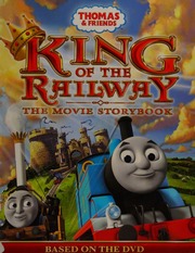 King Of The Railway The Movie Storybook Unknown