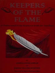 Keepers Of The Flame A Poetry And Prose Resource Book For Teachers Ambler