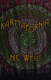 Karmafornia Weil N C