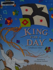 King For A Day First Edition Khan Rukhsana 1962 Author Kromer