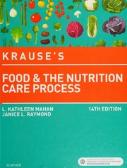 Krauses Food The Nutrition Care Process Mahan L Kathleen