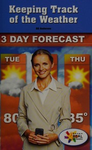 Keeping Track Of The Weather Andersen Jill Author