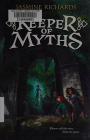 Keeper Of Myths Richards Jasmine Author