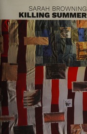 Killing Summer Browning Sarah Author