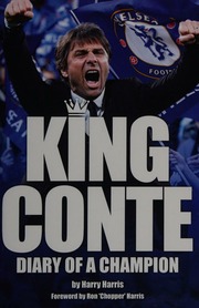 King Conte Diary Of A Champion Harris Harry Author Harris Ron Chopper