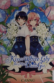 Kiss And White Lily For My Dearest Girl Vol 4 Canno