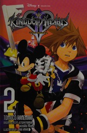 Kingdom Hearts Ii The Novel Vol 2 Kanemaki Tomoko Amano Shiro