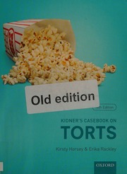 Kidners Casebook On Torts Horsey Kirsty Author Rackley Erika