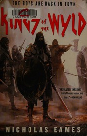 Kings Of The Wyld First Edition Eames Nicholas Author
