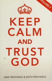 Keep Calm And Trust God Volume 2 Unknown