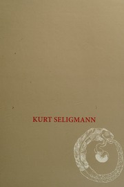 Kurt Seligmann First Message From The Spirit World Of The Object Seligmann