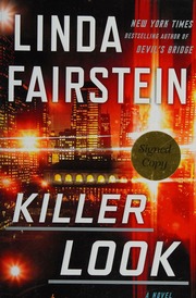 Killer Look A Novel Autographed Copy Linda A Fairstein