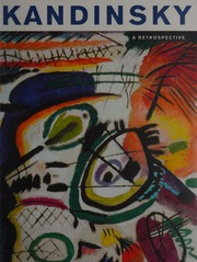 Kandinsky A Retrospective Lampe Angela Roberts Brady M Kandinsky