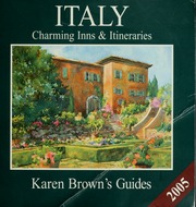 Karen Browns Italy Charming Inns Amp Itineraries Brown Clare