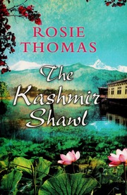 The Kashmir Shawl Large Print Ed Thomas Rosie