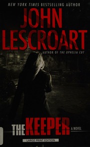 The Keeper Large Print Edition Unabridged Lescroart John T