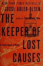 The Keeper Of Lost Causes Adlerolsen Jussi Hartford Lisa