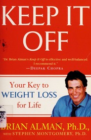 Keep It Off Your Key To Weight Lose For Life Alman Brian M Brian Mogul