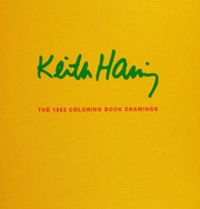 Keith Haring The 1982 Coloring Book Drawings Haring Keith Shapiro