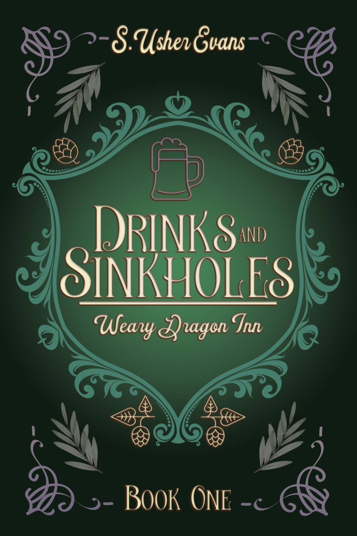 Drinks And Sinkholes A Cozy Fantasy Mystery Novel The Weary Dragon Inn Book 1 Evans