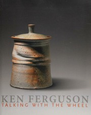 Ken Ferguson Talking With The Wheel 1st Ed Ferguson Ken 1928 Clark