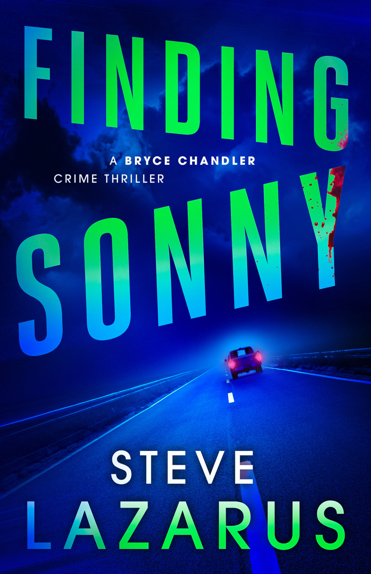 Finding Sonny A Bryce Chandler Crime Thriller Book 2 Lazarus
