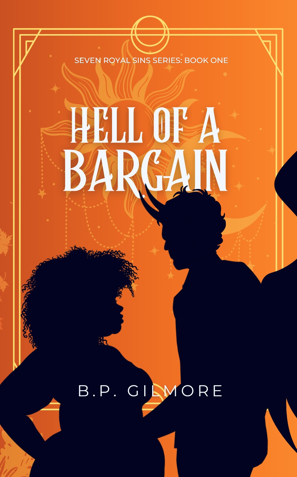 Hell Of A Bargain A Cozy Autumn Tale Of A Curvy Witch And Her Demon Seven Royal Sins Book 1 Gilmore