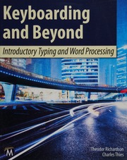 Keyboarding And Beyond Introductory Typing And Word Processing Richardson
