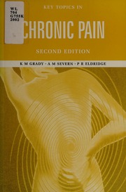 Key Topics In Chronic Pain 2 Edition Grady K M Kathryn M
