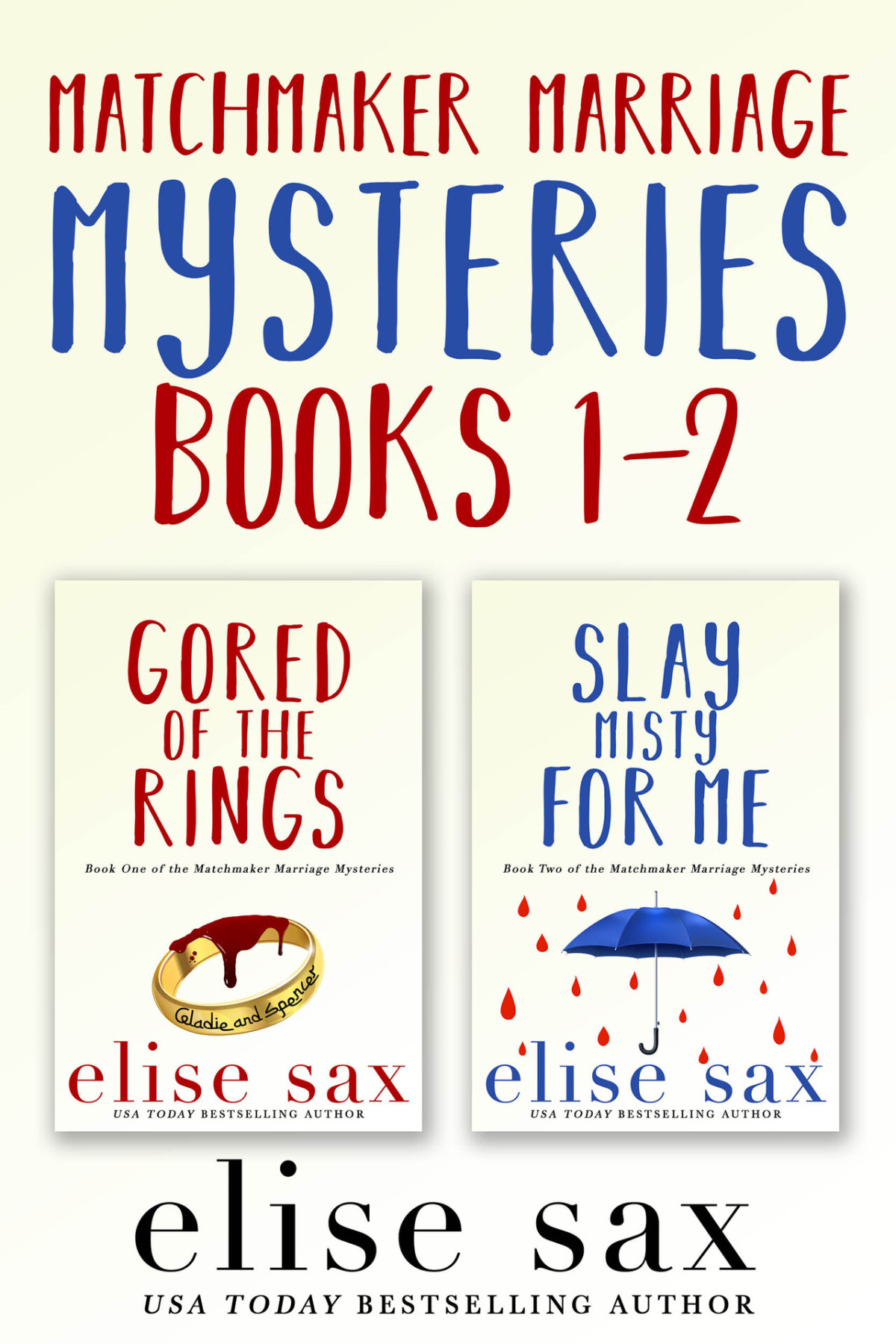 Matchmaker Marriage Mysteries Books 12 Elise Sax