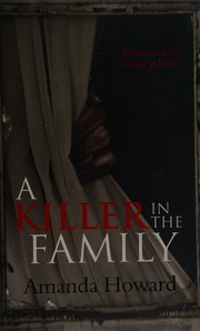 A Killer In The Family Howard Amanda 1973 Author