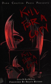 Kill For A Copy A Dark Chapter Press Anthology Print Edition First Edition Mcewan