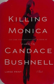 Killing Monica Bushnell Candace Author