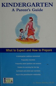 Kindergarten A Parents Guide What To Expect And How To Prepare Hinchey
