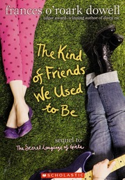 The Kind Of Friends We Used To Be Dowell Frances Oroark