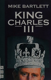 King Charles Iii Bartlett Mike 1980 Author