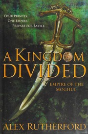 A Kingdom Divided 1st Us Ed Rutherford Alex 1948