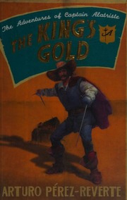 The Kings Gold Perezreverte Arturo