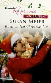 Kisses On Her Christmas List None Meier Susan None
