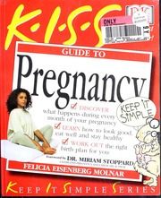 Kiss Guide To Pregnancy 1st American Ed Felicia Eisenberg Molnar