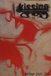 Kissing Chaos 1st Ed Dela Cruz Arthur